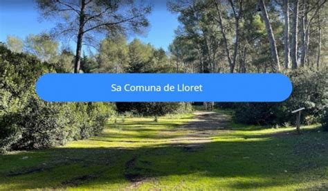 comuna de lloret|Excursión a Sa Comuna de Lloret .